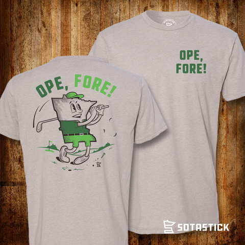 OPE, FORE! | T-SHIRT