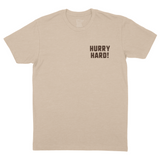 HURRY HARD! | T-SHIRT