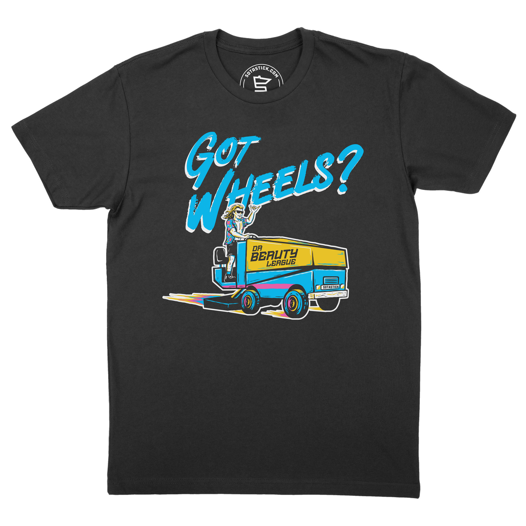 GOT WHEELS | T-SHIRT